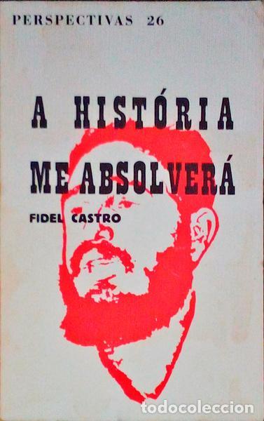 Libros antiguos: CASTRO. (Fidel) - A HIST&Oacute;RIA ME ABSOLVER&Aacute;. - Foto 1