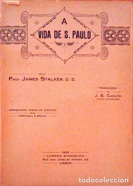 Libros antiguos: STALKER. (James) - A VIDA DE S. PAULO. - Foto 1
