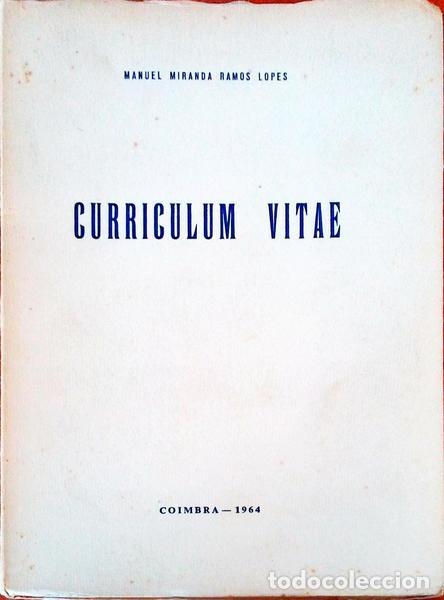 Libros antiguos: RAMOS LOPES. (Manuel Miranda) - CURRICULUM VITAE. - Foto 1