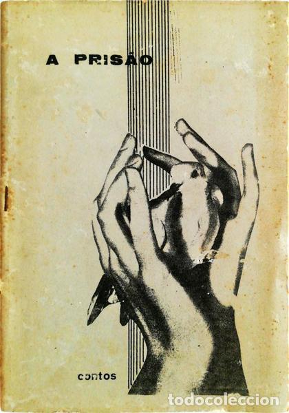 Libros antiguos: CARVALHO. (S&eacute;rgio) - A PRIS&Atilde;O. - Foto 1