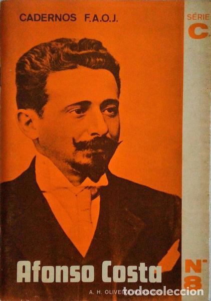 Libros antiguos: OLIVEIRA MARQUES. (A. H.) - AFONSO COSTA. - Foto 1