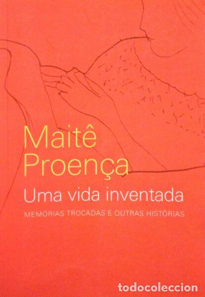 Libros antiguos: PROEN&Ccedil;A. (Mait&ecirc;) - UMA VIDA INVENTADA. - Foto 1