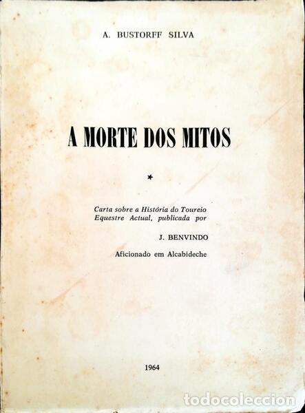 Libros antiguos: BUSTORFF SILVA. (A.) - A MORTE DOS MITOS. - Foto 1