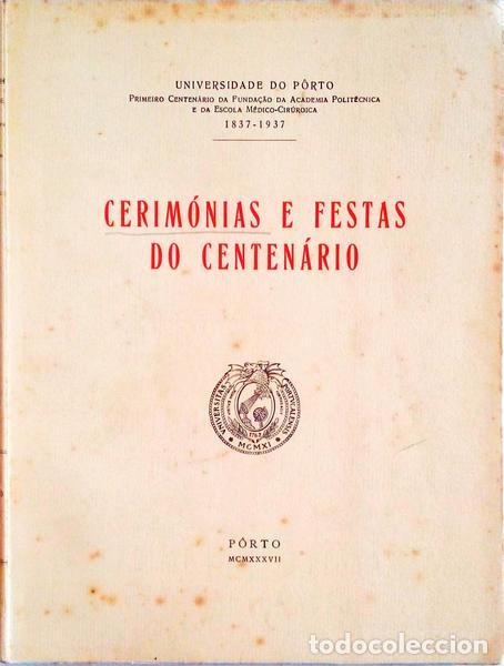 Libros antiguos: CERIM&Oacute;NIAS E FESTAS DO CENTEN&Aacute;RIO. - Foto 1