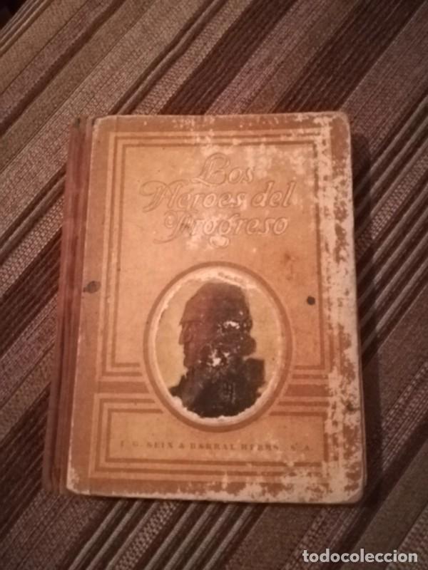 Libros antiguos: los heroes del progreso - Foto 1