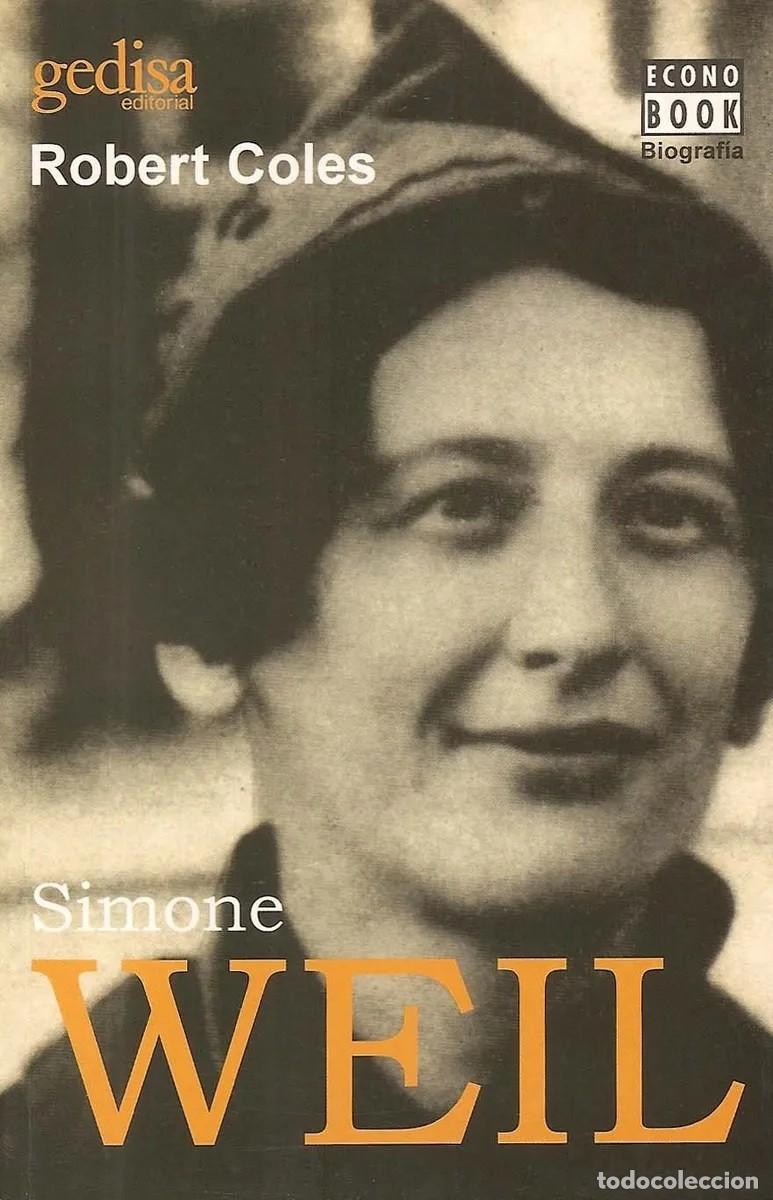 Libros antiguos: Simone Weil &mdash; Robert Coles - LM - Foto 1