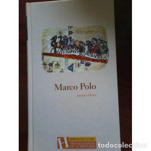 Old books: Marco Polo - J. Heers - Editorial Abc