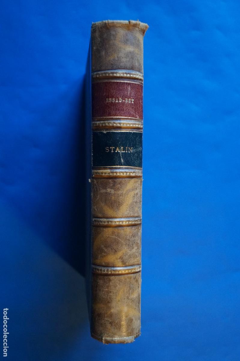 Libros antiguos: STALIN. ESSAD BEY, TRADUCIDO POR MARTINEZ AMADOR