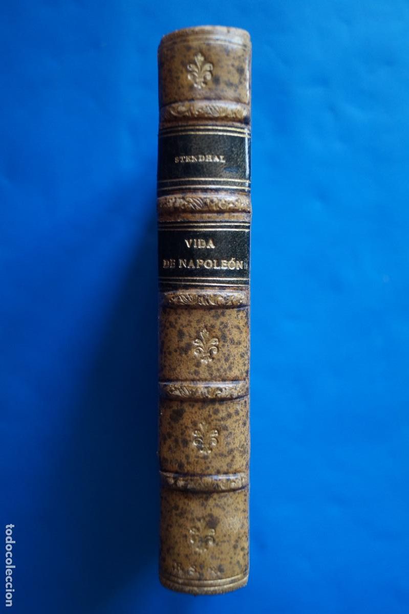 Libros antiguos: VIDA DE NAPOLEON. STENDHAL. 1928