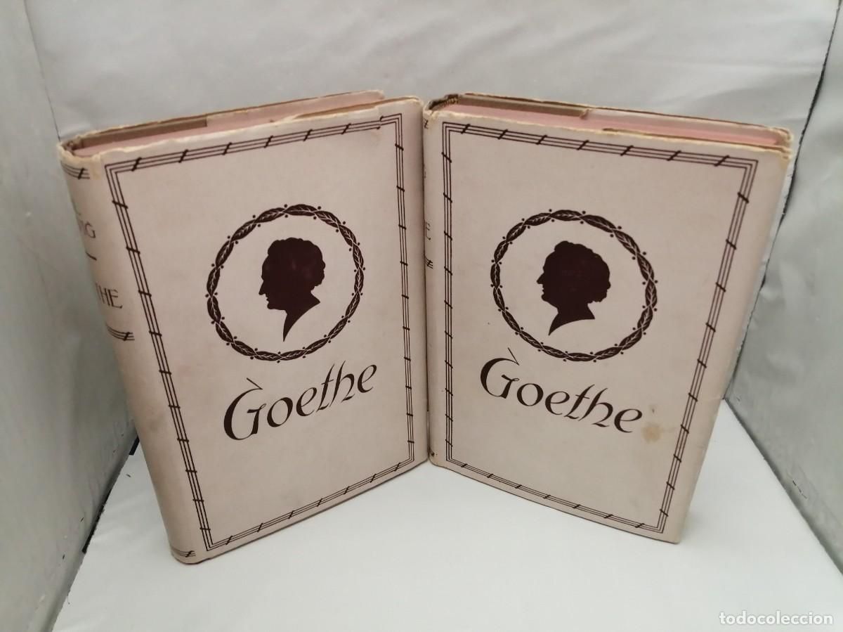 Antiquarische B&uuml;cher: GOETHE: Historia de un hombre, Tomos I y II (Obra completa en 2 tomos tapa dura, 1&ordf; edici&oacute;n 1932)