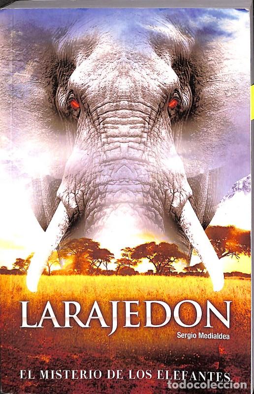 Libros antiguos: El Misterio de los Elefantes - Sergio Medialdea Poyatos - Autor-Editor