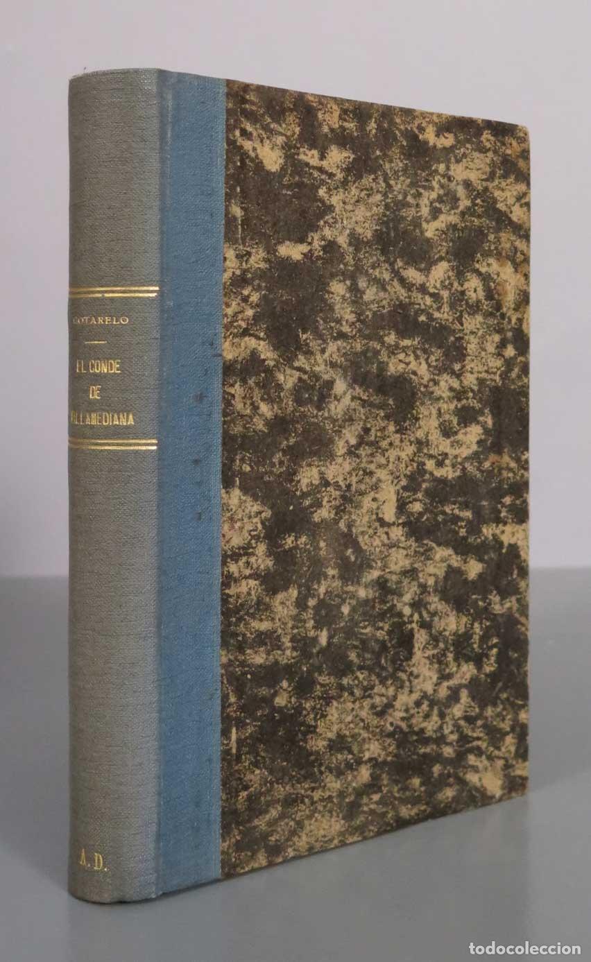 Libros antiguos: El Conde de Villamediana: estudio biogr&aacute;fico-cr&iacute;tico con varias poes&iacute;as in&eacute;ditas del mismo - Emilio
