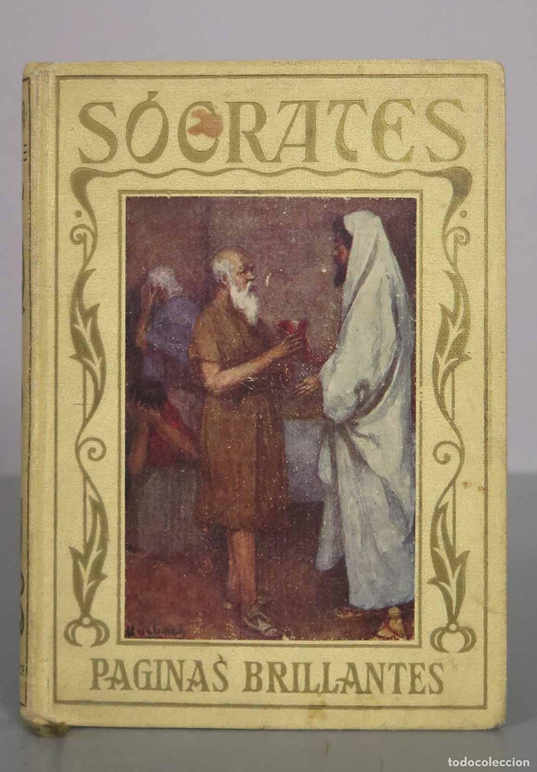 Libros antiguos: S&oacute;crates: La vida del gran moralista griego - Manuel Vallv&eacute; - F. de Myrbach