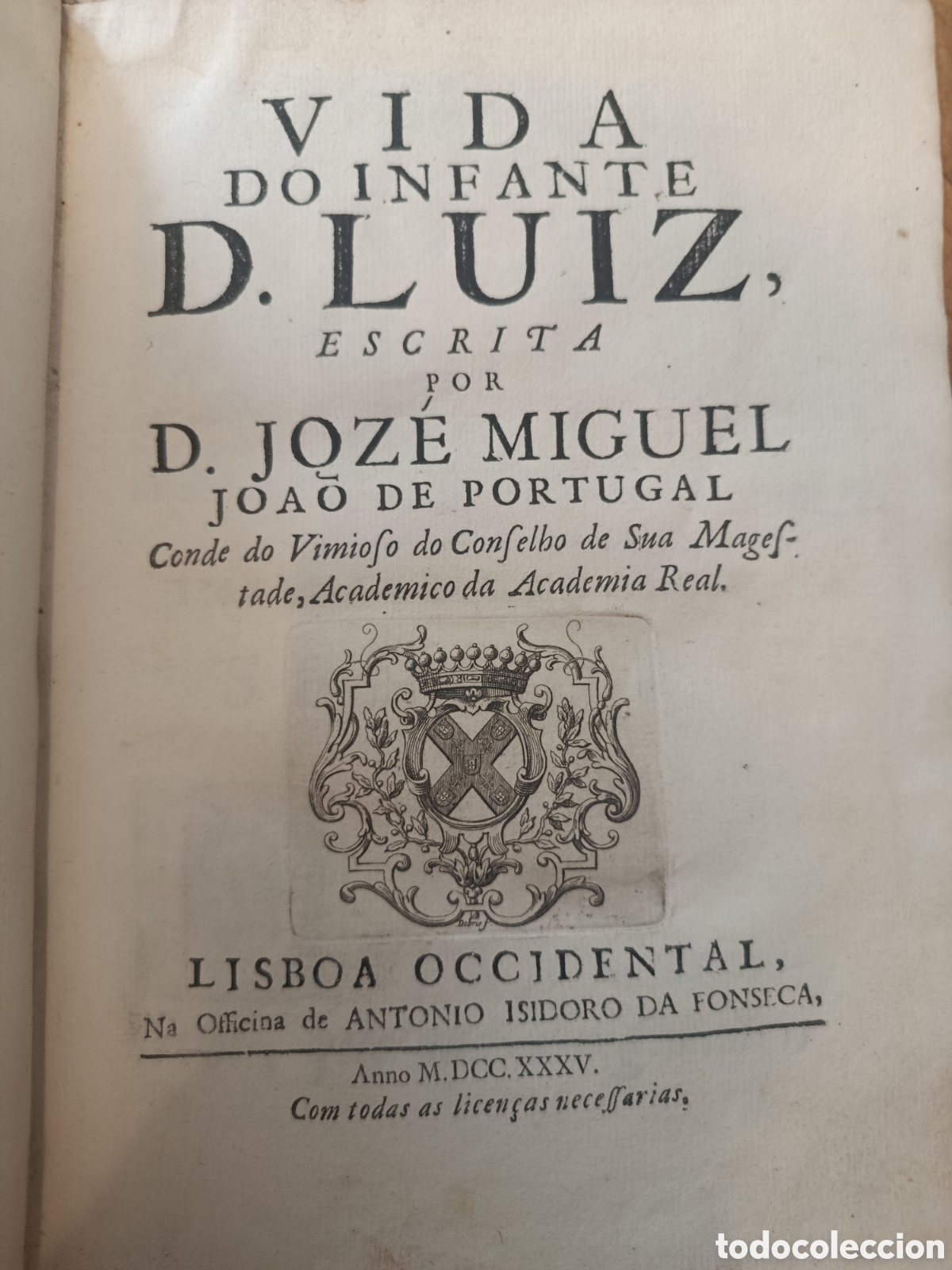 Libros antiguos: Vida do Infante D. Luiz (1735)