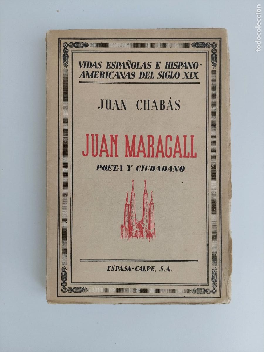 Libros antiguos: Juan Maragall, poeta y ciudadano - Chab&aacute;s, Juan