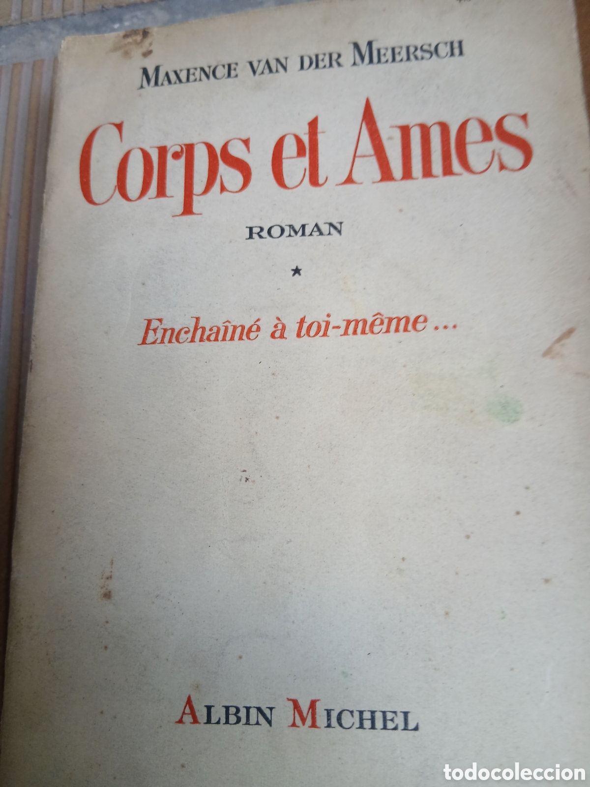 Libros antiguos: LIBRO DE MAXENCE VAN DER MEERSCH