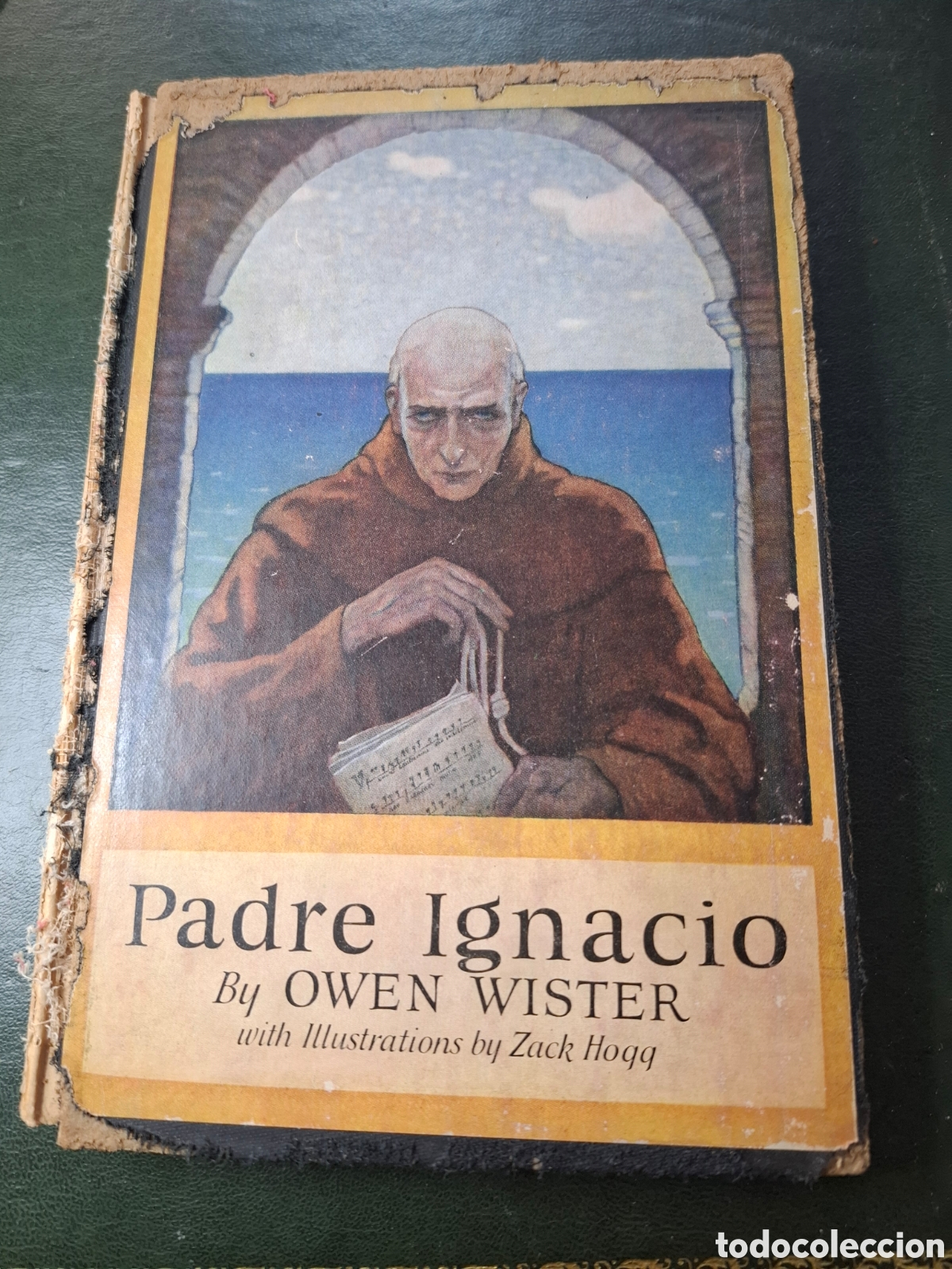 Libros antiguos: Padre Ignacio - Owen Wister - 1925