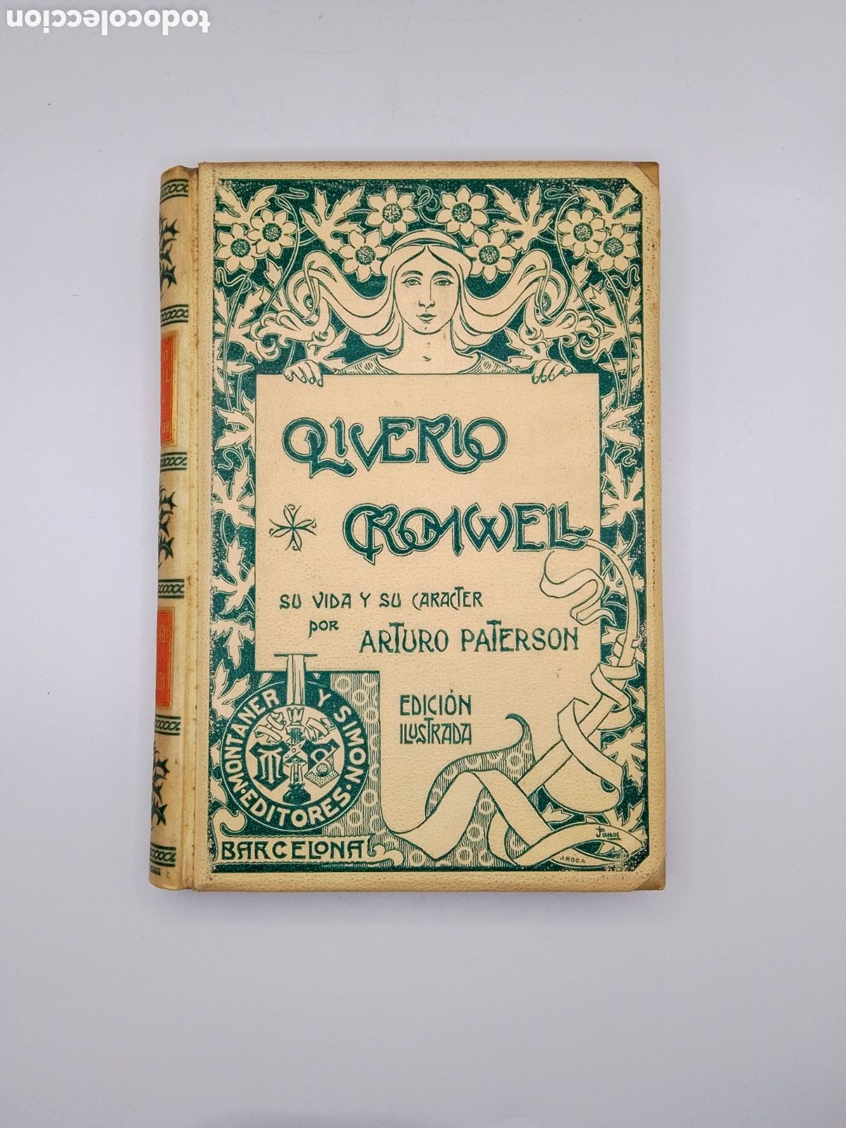 Libros antiguos: OLIVERIO CROMWELL, ARTURO PATERSON. Montaner y Sim&oacute;n, 1901