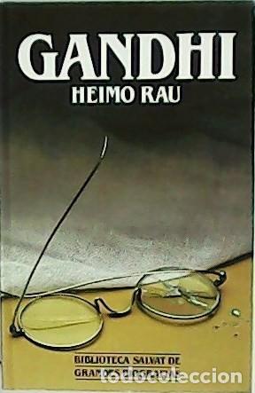 Livres anciens: Gandhi - Heimo Rau - Salvat - Biblioteca de Grandes Biograf&iacute;as