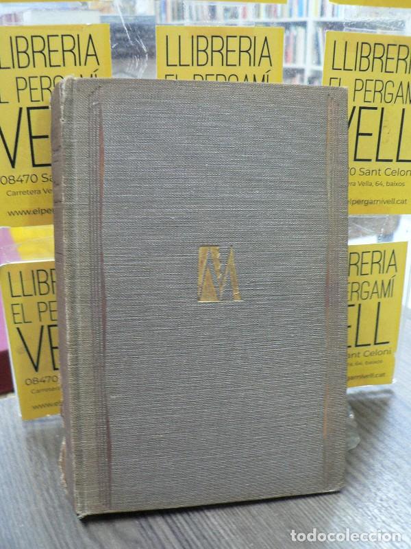 Libros antiguos: Obres Completes vol. XXIII: Epistolari volum tercer - Joan Maragall - Sala Par&eacute;s Llibreria - 1936, 1