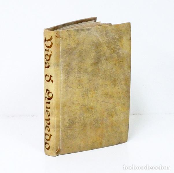 Libros antiguos: ADAB DON PABLO [Pablo Antonio de Tarsia]. Vida de Don Francisco de Quevedo y Villegas, Cavallero del