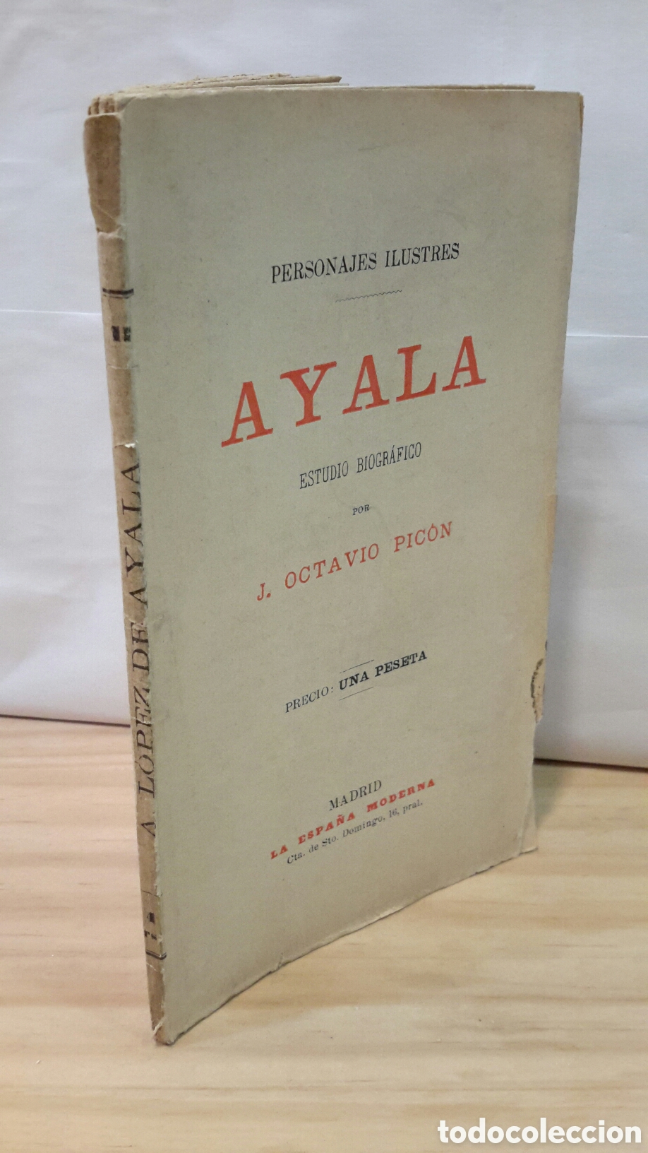 Antiquarische B&uuml;cher: Ayala. Estudio biografico por J. Octavio Picon
