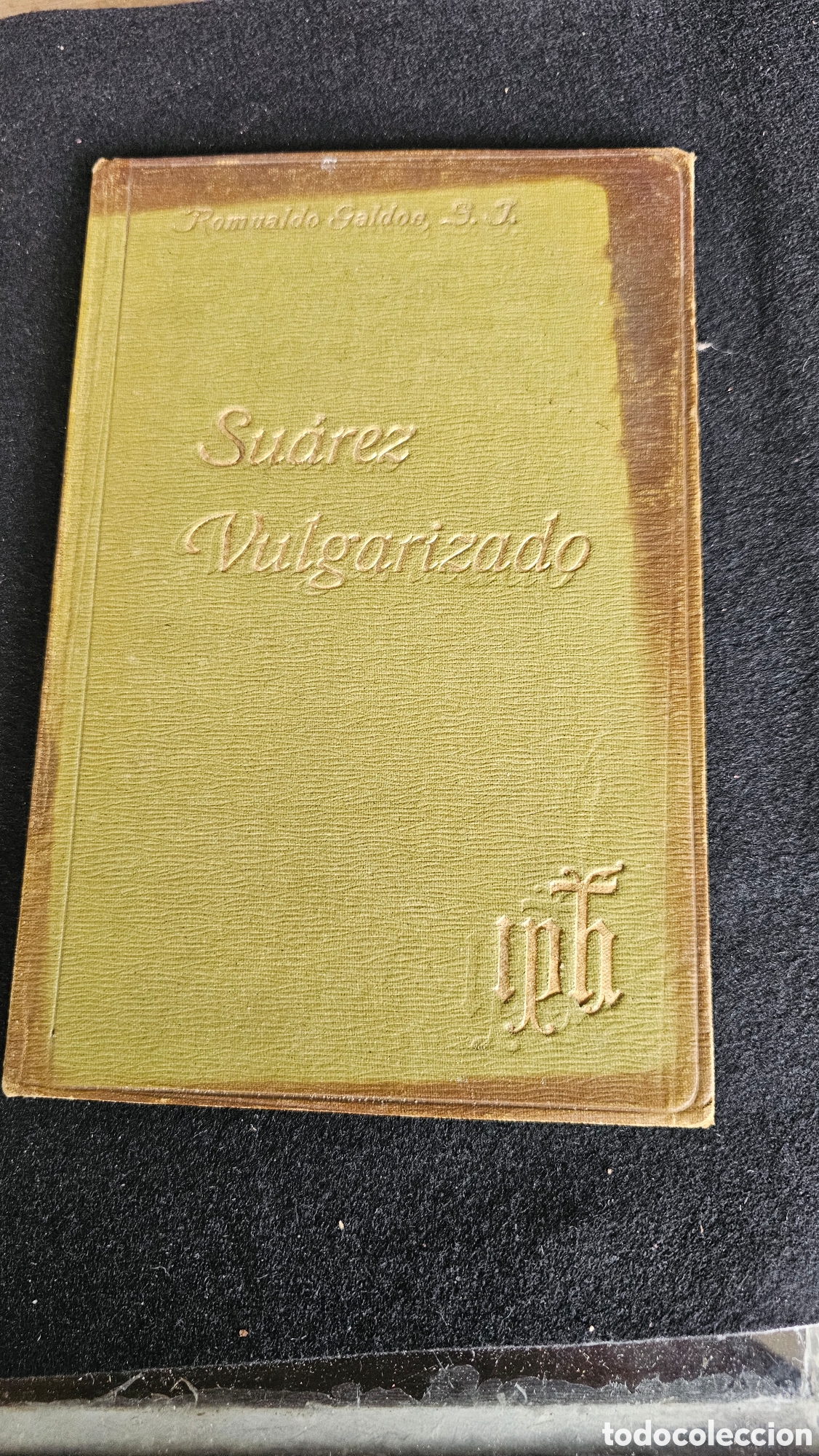 Antiquarische B&uuml;cher: Su&aacute;rez Vulganizado 1917
