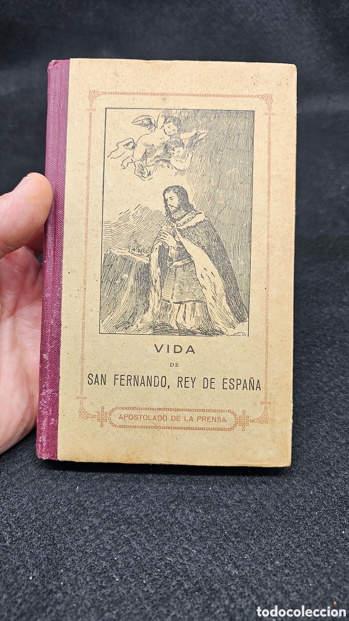 Libri antichi: Vida de san Fernando Rey de Espa&ntilde;a 1925