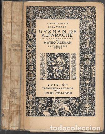 Libros antiguos: SEGUNDA PARTE DE LA VIDA DE GUZMAN DE ALFARACHE 2&ordf; PARTE - ALEMAN, MATEO - A-INCOMP-676