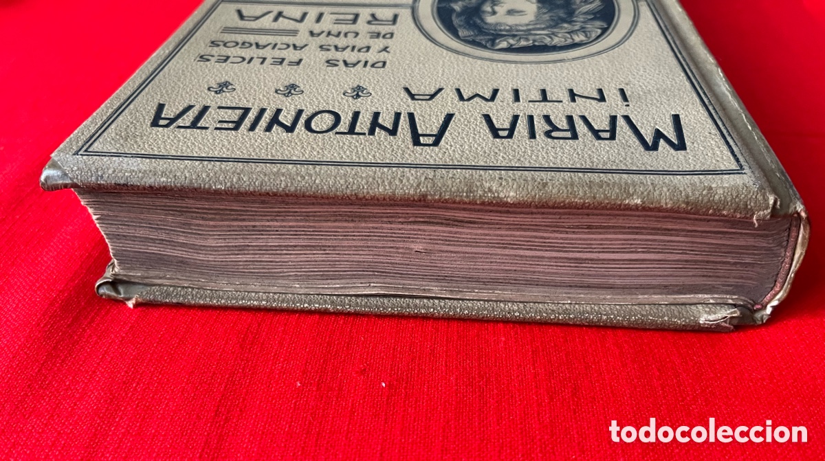 Libros antiguos: Libro de 1908 Maria Antonieta &iacute;ntima - Foto 4