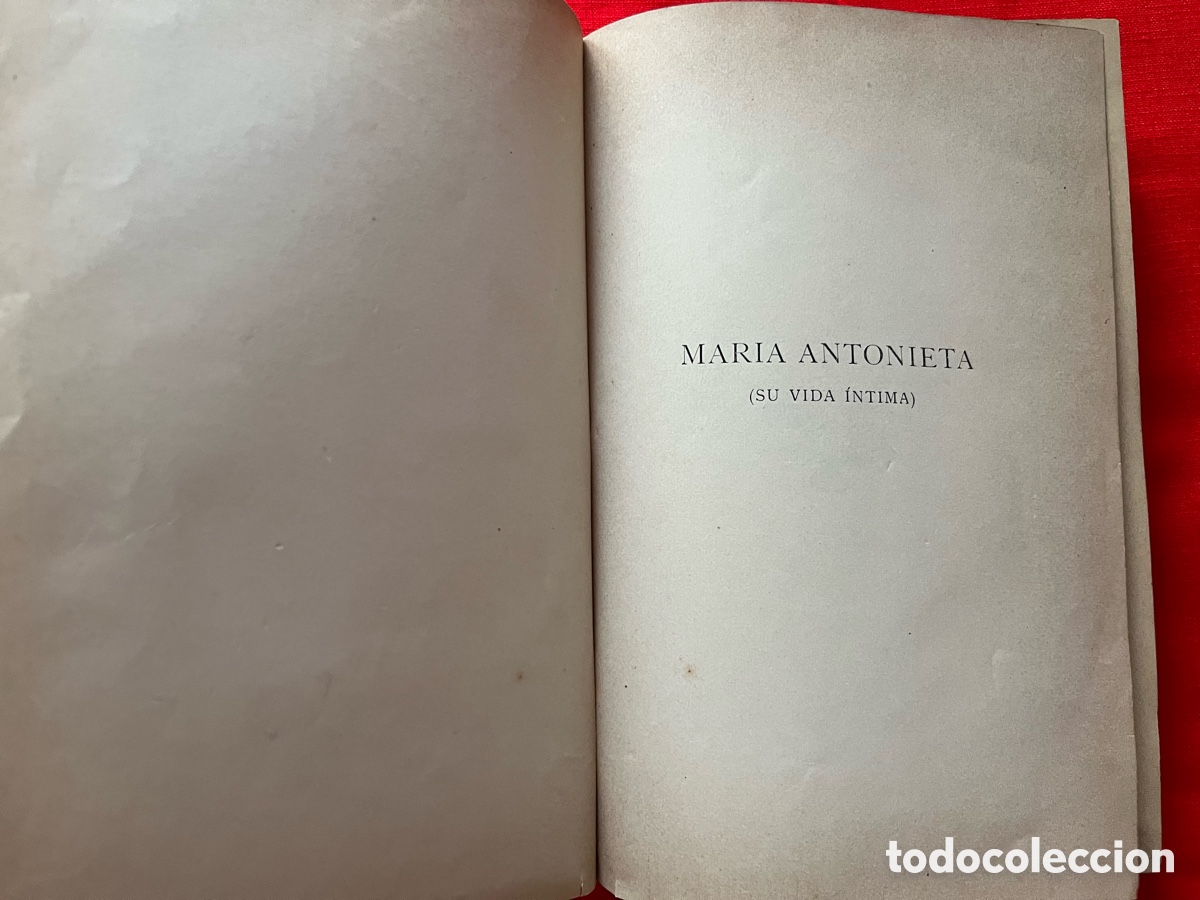 Libros antiguos: Libro de 1908 Maria Antonieta &iacute;ntima - Foto 6
