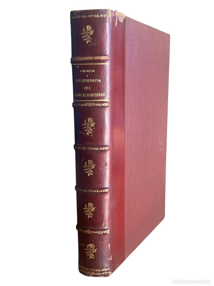 Libros antiguos: (CC) Bibliograf&iacute;a dels monjos Montserrat-Anselm M.Albreda. Monestir de Montserrat, 1928. Ej. n. 10