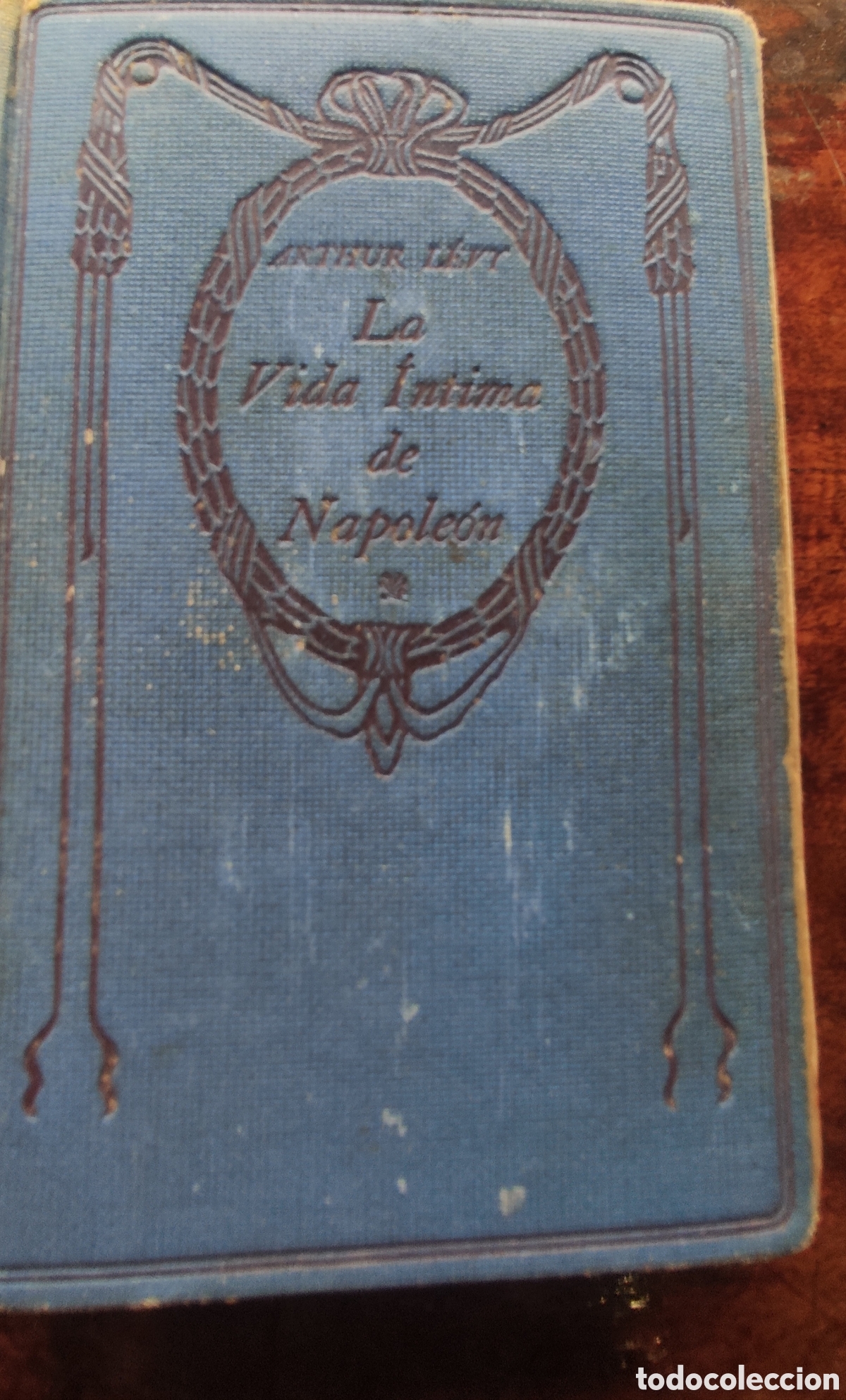 Libros antiguos: La vida &iacute;ntima de Napole&oacute;n