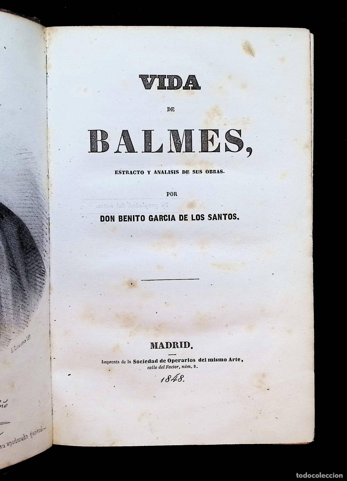 Libros antiguos: VIDA DE BALMES, ESTRACTO Y ANALISIS DE SUS OBRAS. - GARC&Iacute;A DE LOS SANTOS, Benito.