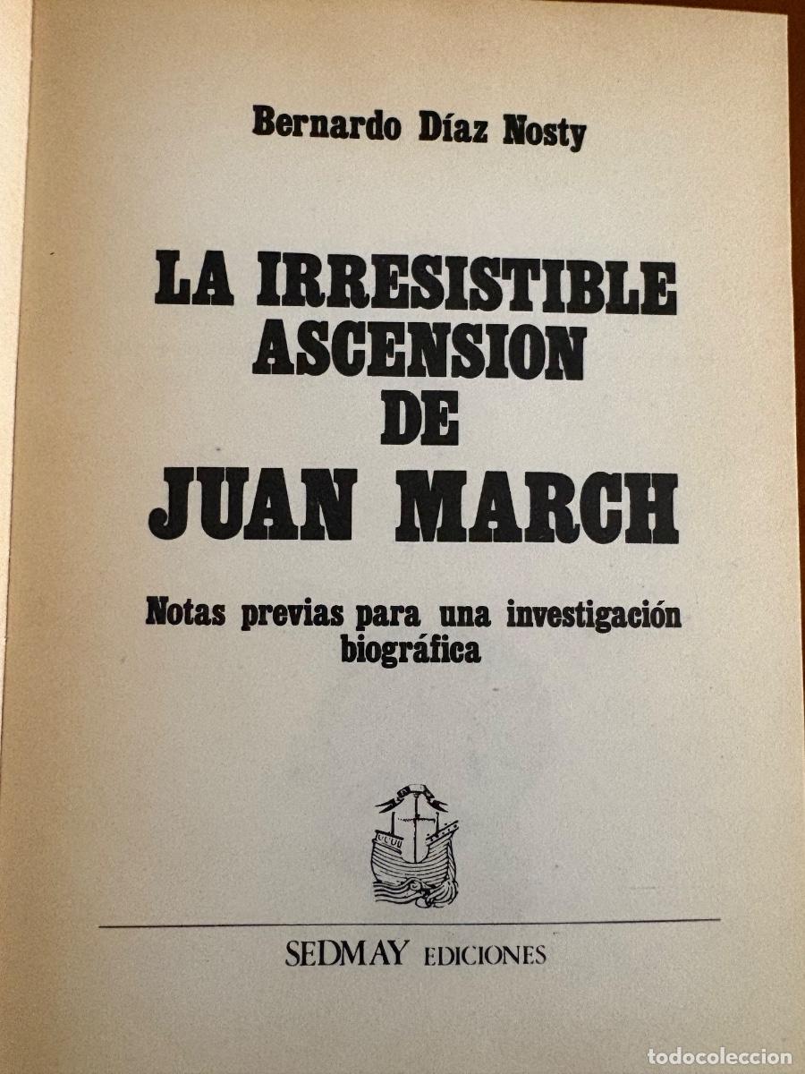 Libros antiguos: La irresistible ascensi&oacute;n de Juan March