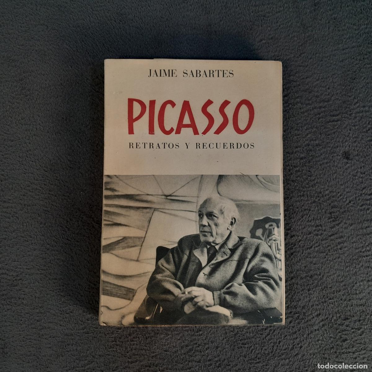 Libros antiguos: L-1165.PICASSO RETRATOS Y RECUERDOS.JAIME SABARTES.1953