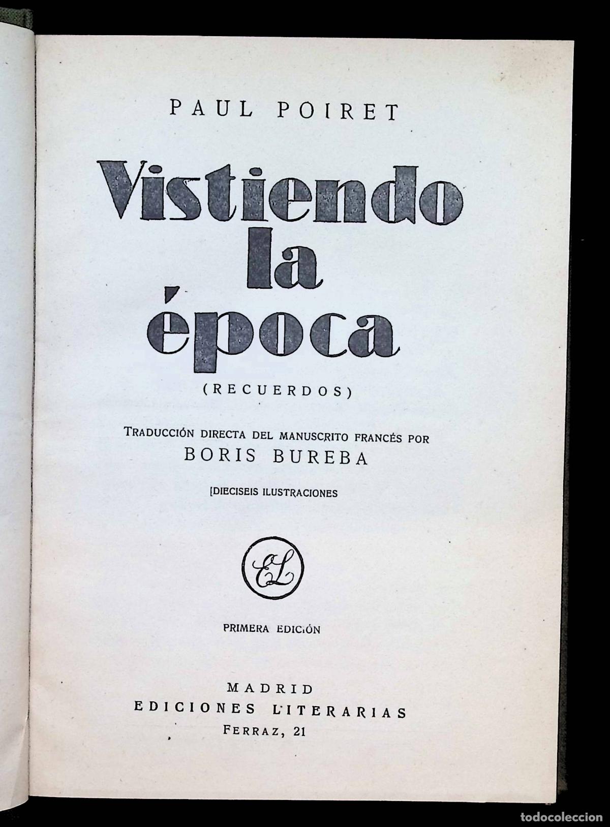 Libros antiguos: VISTIENDO LA &Eacute;POCA. (Recuerdos). - POIRET, Paul.