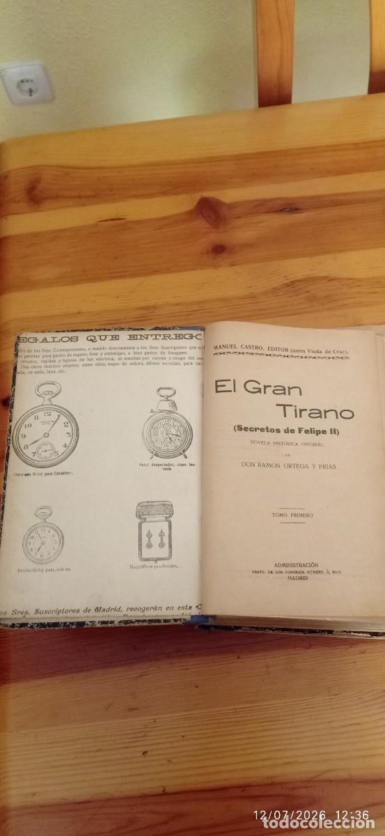 Libros antiguos: El gran tirano ( vida y secretos de Felipe II)