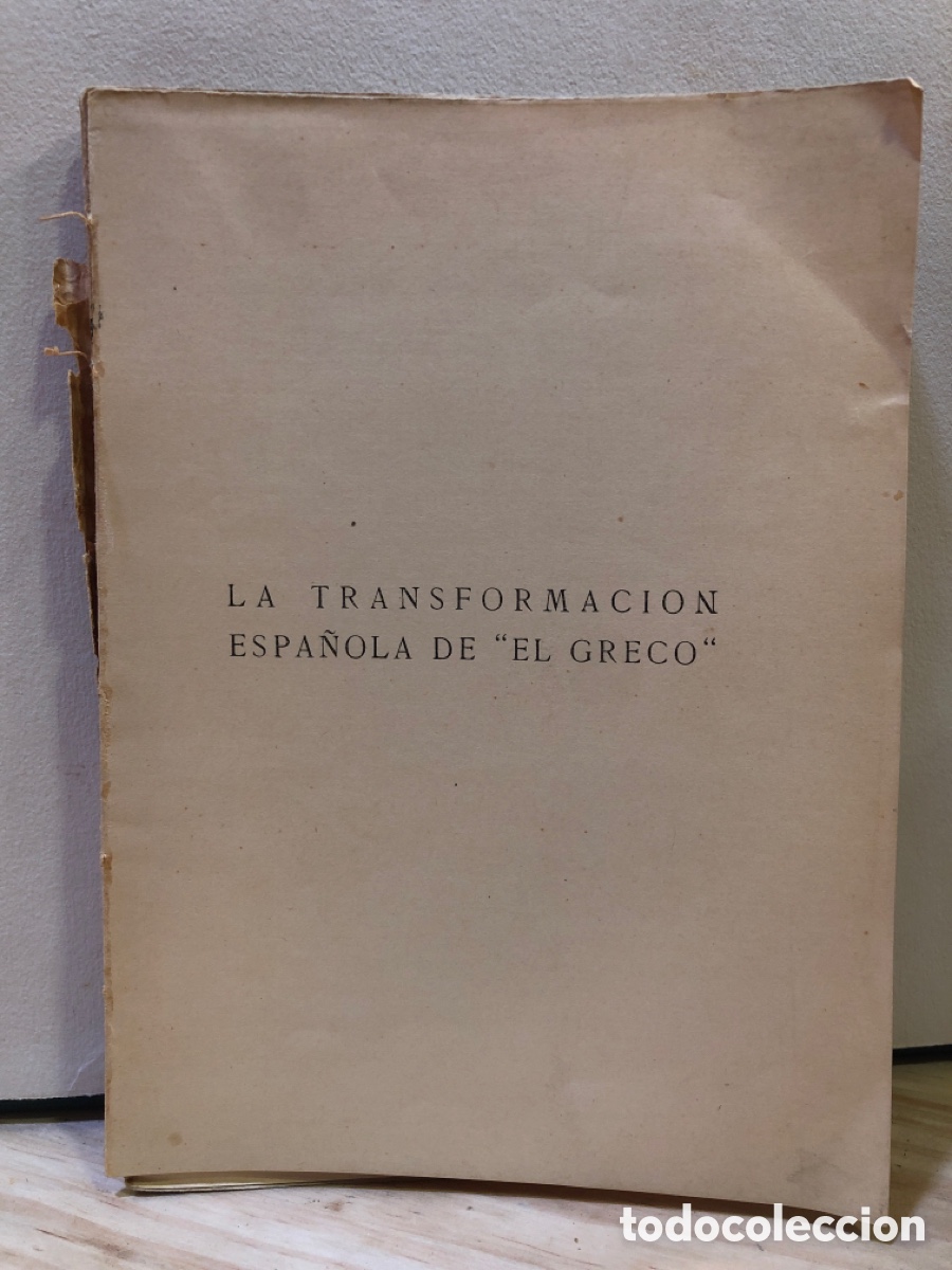 Old books: La transformaci&oacute;n espa&ntilde;ola de &ldquo;El Greco&rdquo;