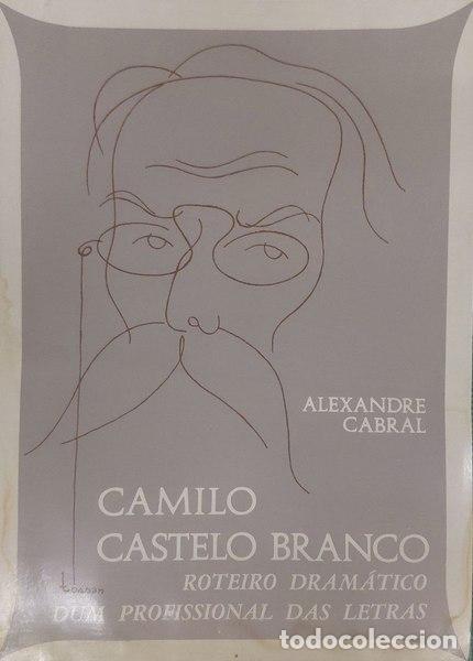 Antiquarische B&uuml;cher: CABRAL. (Alexandre) - CAMILO CASTELO BRANCO: ROTEIRO DRAM&Aacute;TICO DUM PROFISSIONAL DAS LETRAS.