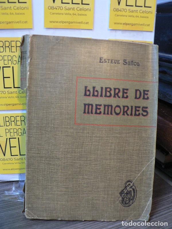 Libros antiguos: Llibre de mem&ograve;ries - Esteve Su&ntilde;ol - Llibreria de Francesc Puig - 1903, 1&ordf; ed.