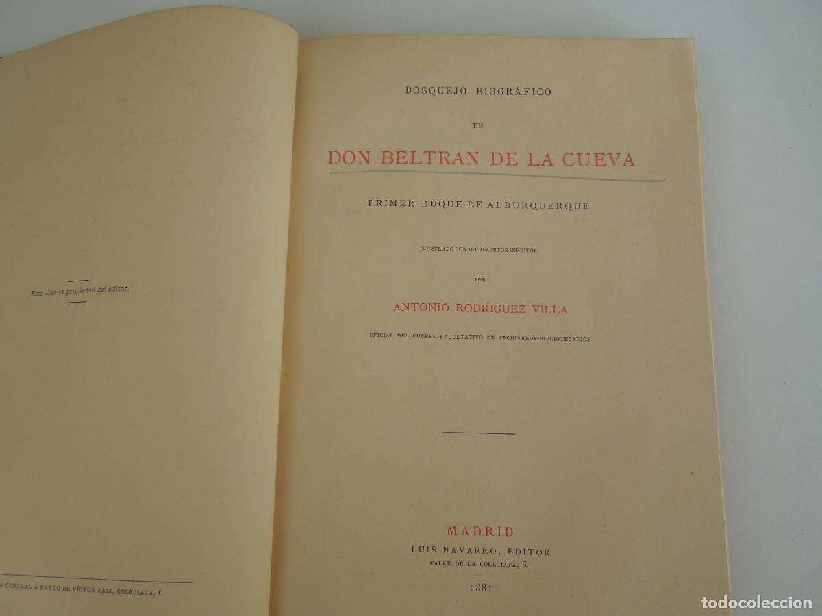 Libros antiguos: BOSQUEJO BIOGRAFICO DE DON BELTRAN DE LA CUEVA - ANTONIO RODRIGUEZ VILLA - LUIS NAVARRO 1881