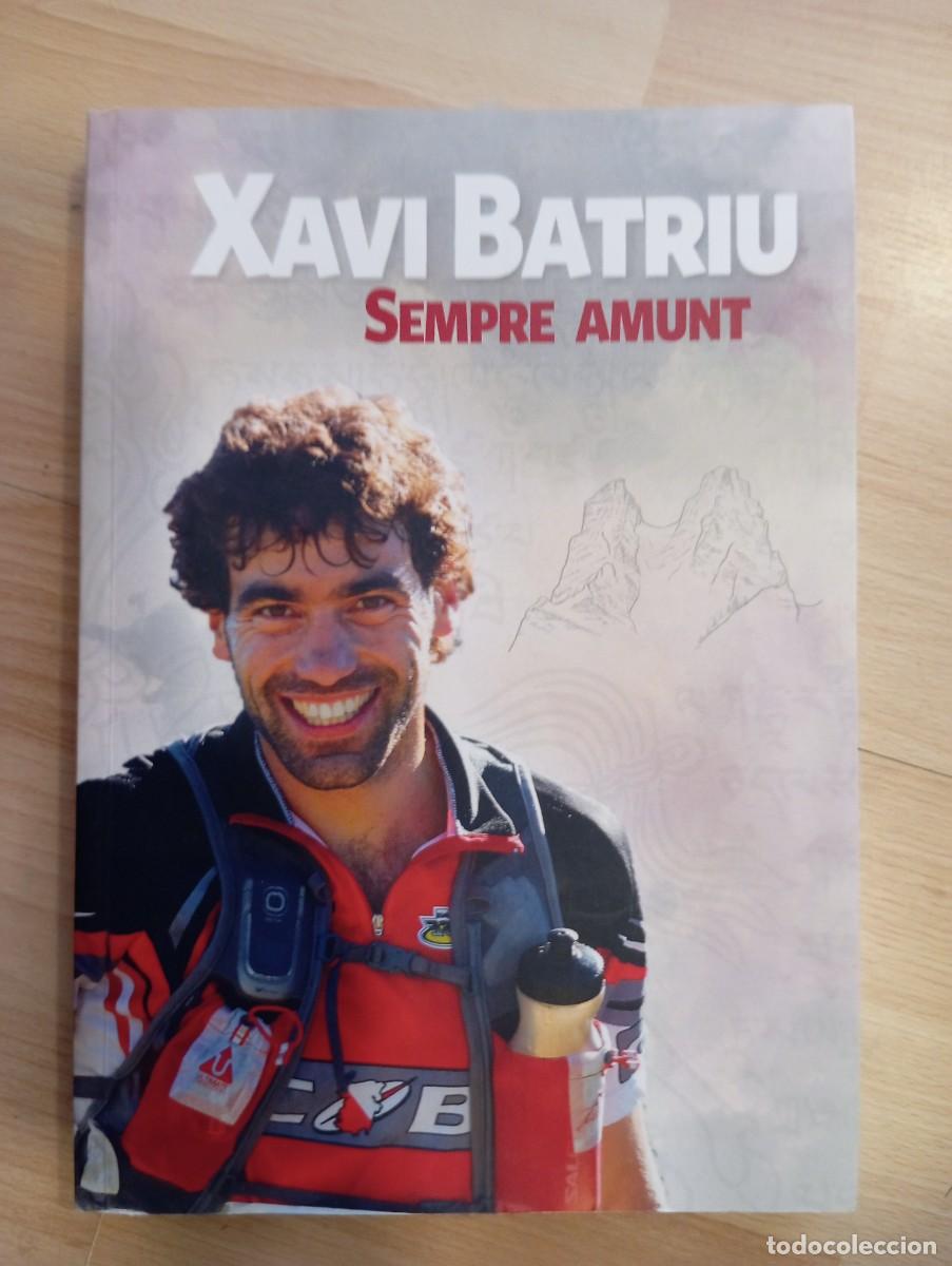 Libros antiguos: 'Sempre amunt'. Xavi Batriu