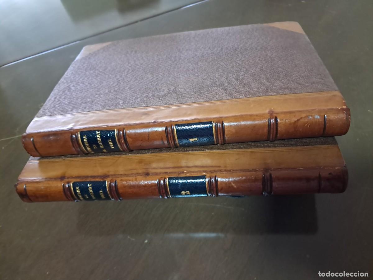 Libros antiguos: M&Eacute;MOIRES DE SIR ROBERT PEEL &ndash; 2 TOMOS &ndash; 1862 &ndash; EDICI&Oacute;N FRANCESA &ndash; ENCUADERNACI&Oacute;N DE &Eacute;POCA