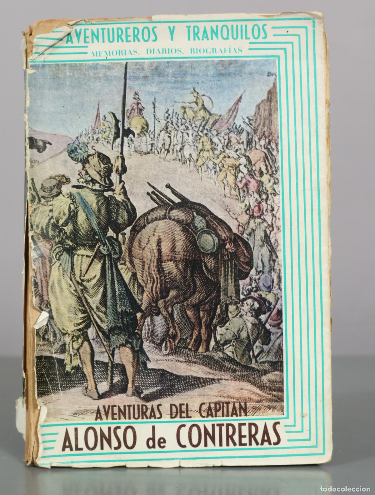 Libros antiguos: Aventuras del capit&aacute;n Alonso de Contreras - Alonso de Contreras - Revista de Occidente