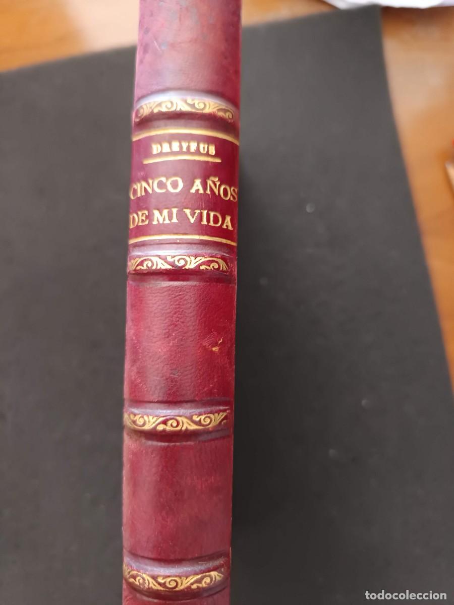 Libros antiguos: ALFREDO DREYFUS. CINCO A&Ntilde;OS DE MI VIDA. 1894-1899