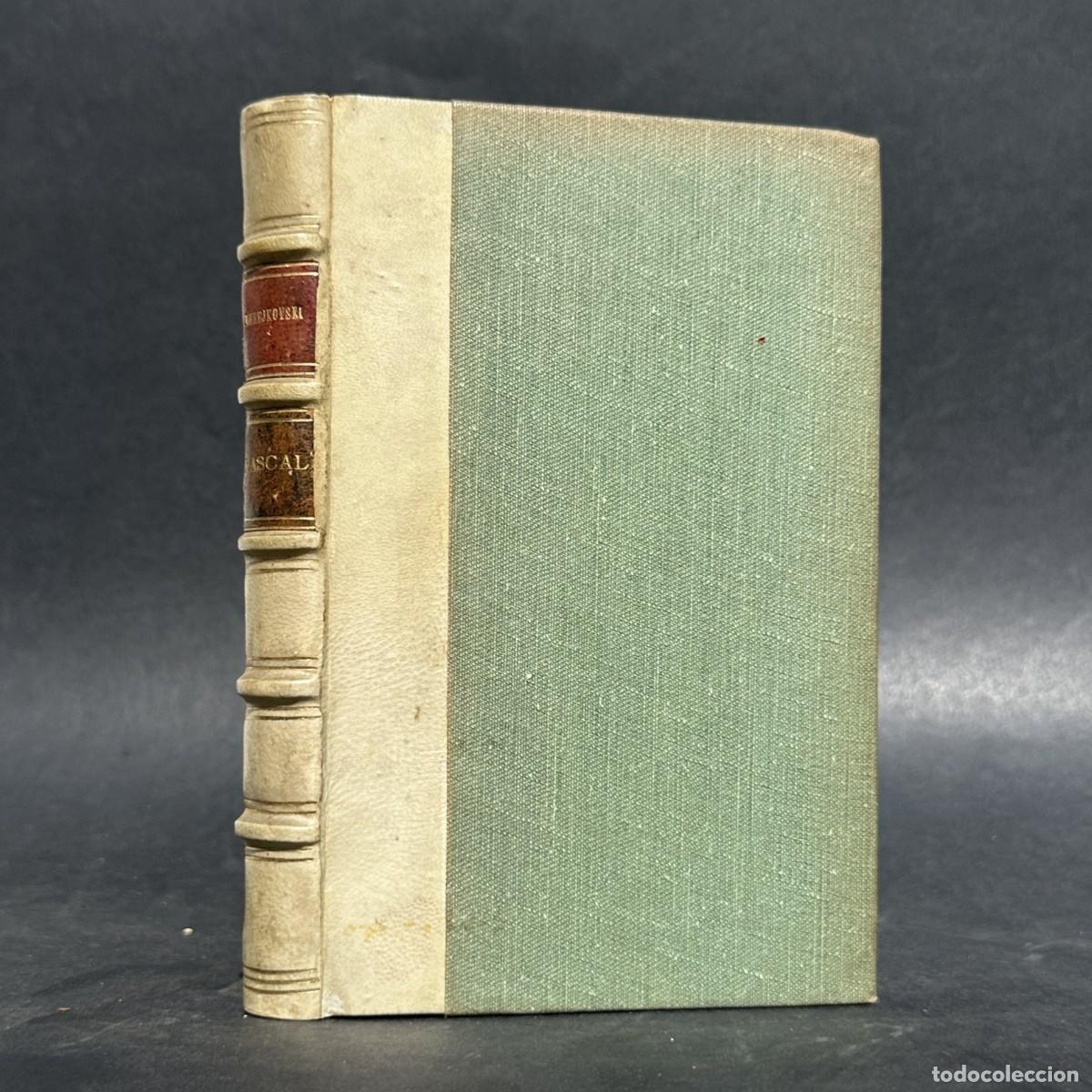 Libros antiguos: 1900 - PASCAL - DIMITRY MEREJKOVSKI - FILOSOFIA