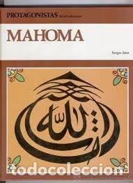 Libros antiguos: Protagonistas de la civilizaci&oacute;n: Mahoma - Sergio Jona - C&iacute;rculo de Lectores