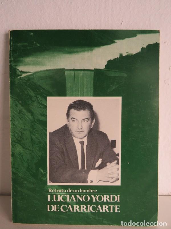 Libros antiguos: Luciano Yordi de Carricarte, retrato de un hombre - La Voz de Galicia