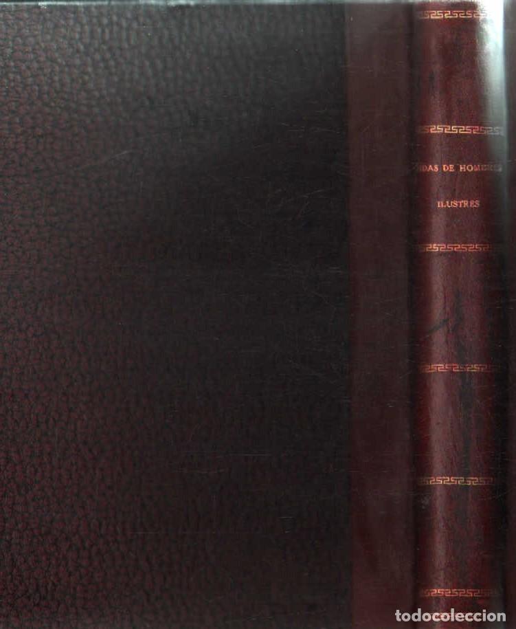 Libros antiguos: VIDAS DE HOMBRES ILUSTRES NAPOLEON, COL&Oacute;N, CERVANTES, FRACISCO DE ASIS, EDISON&hellip; A-BI-3529